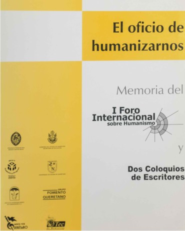 El oficio de humanizarnos (I Foro Internacional sobre Humanismo)